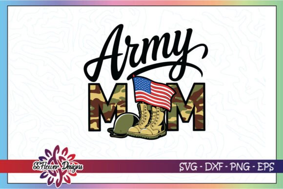 Army Mom SVG: Bold Graphics for Crafts