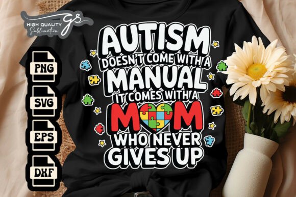 Autism Manual Mom Awareness SVG for Crafts & Graphics