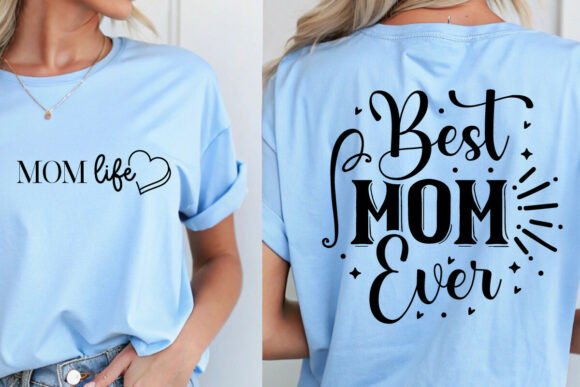 Best Mom Ever SVG for Crafts & Graphics