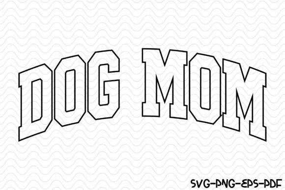 Dog Mom Varsity: Graphics for Crafts & Brands