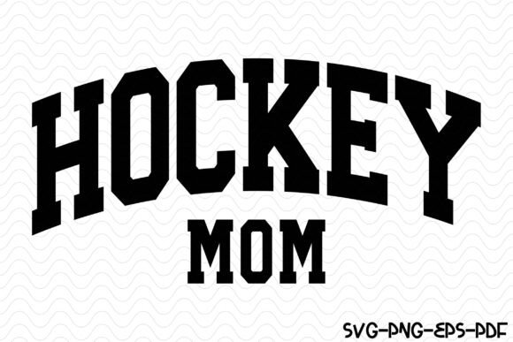 Hockey Mom Varsity Graphics for Crafts & Branding