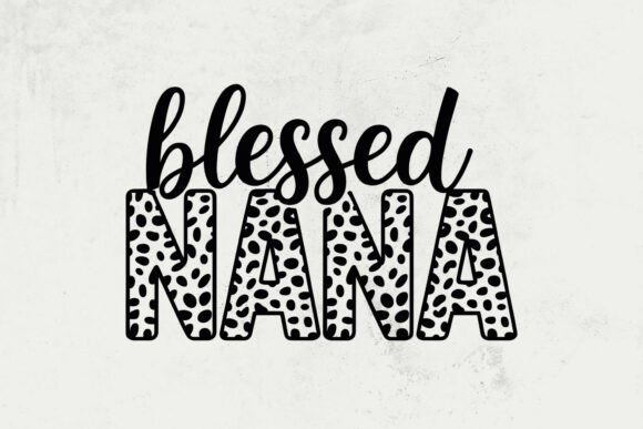 Leopard Blessed Nana SVG for Crafts and Graphics