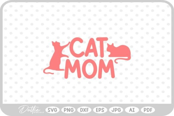 Mama Mom Cat SVG: Graphics for Crafts & Branding