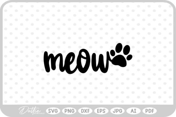 Meow Pet Mom Dad SVG: Graphics for Crafts
